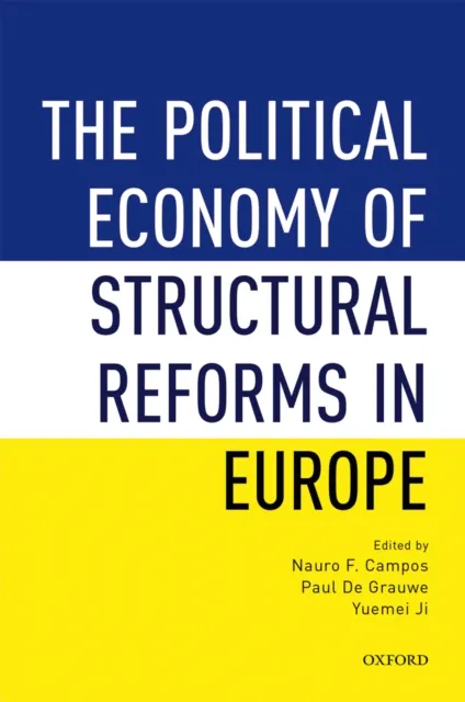 Political Economy of Structural Reforms in Europe