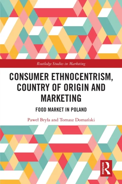 Consumer Ethnocentrism, Country of Origin and Marketing
