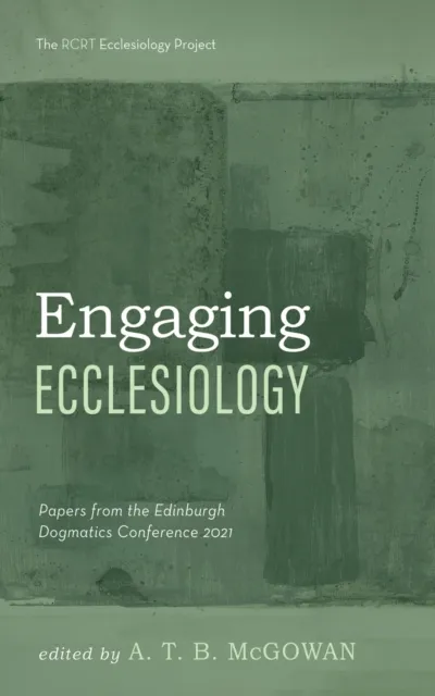 Engaging Ecclesiology