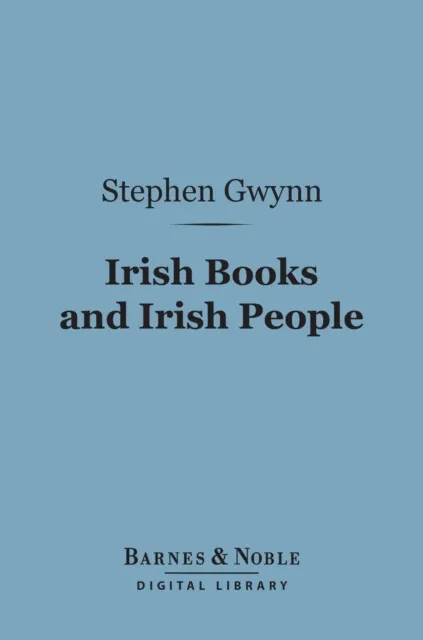 Irish Books and Irish People (Barnes & Noble Digital Library)