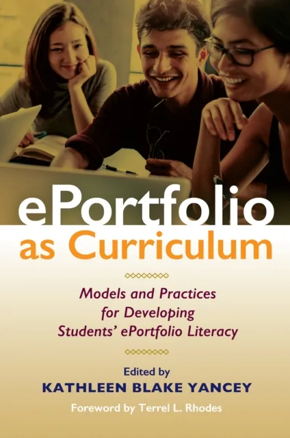 ePortfolio as Curriculum