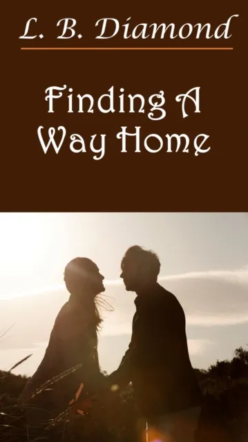Finding A Way Home