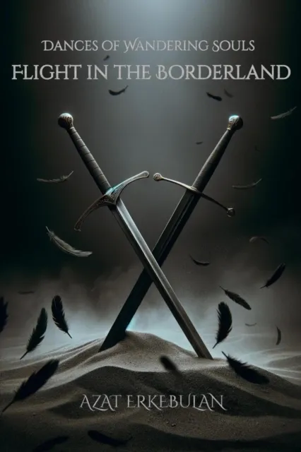 Dances of Wandering Souls: Flight in the Borderland