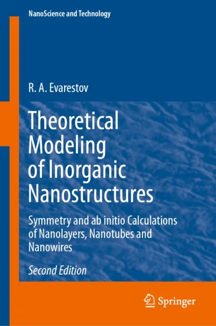 Theoretical Modeling of Inorganic Nanostructures