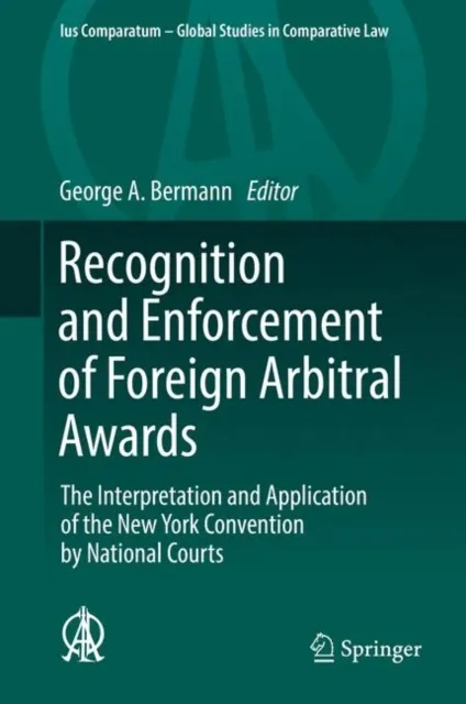 Recognition and Enforcement of Foreign Arbitral Awards