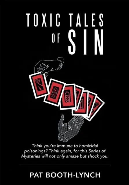 Toxic Tales of Sin