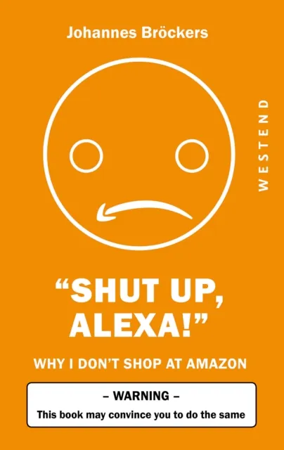 Shut up, Alexa!