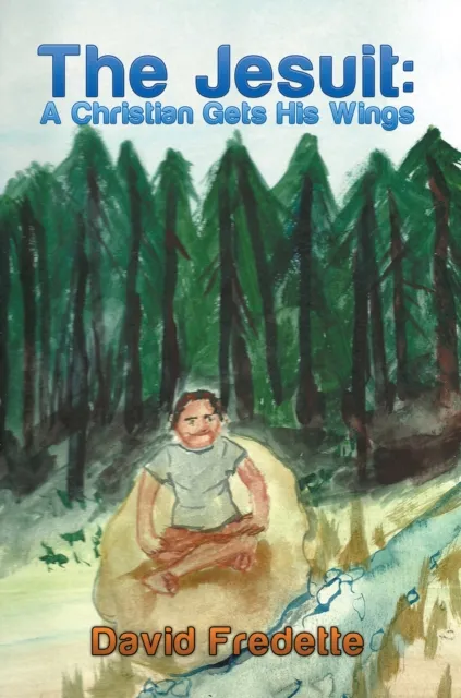 Jesuit: a Christian Gets His Wings