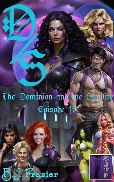 Dominion and the Sugilite - Episode 15