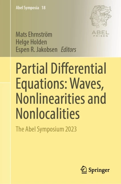 Partial Differential Equations: Waves, Nonlinearities and Nonlocalities