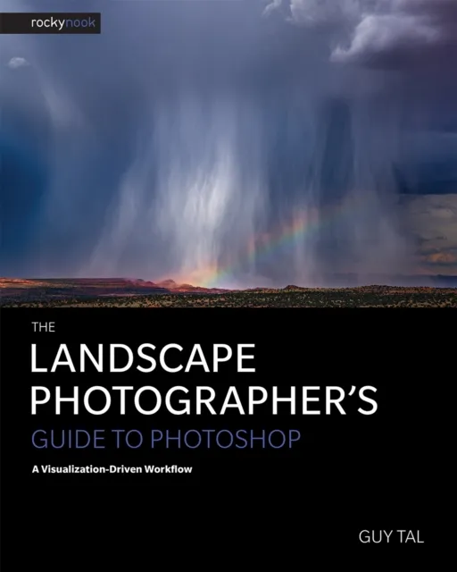 Landscape Photographer's Guide to Photoshop
