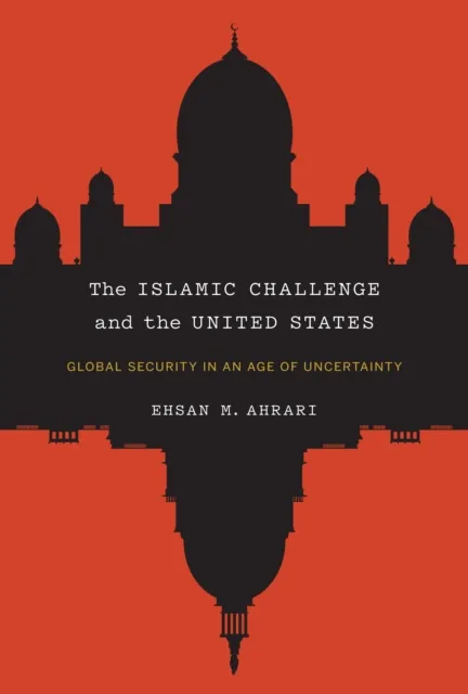 Islamic Challenge and the United States