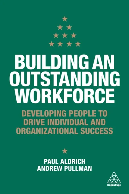 Building an Outstanding Workforce