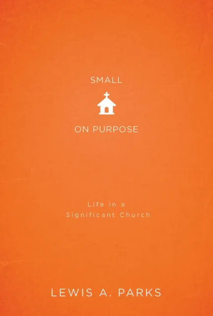 Small on Purpose