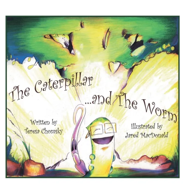 Caterpillar & the Worm