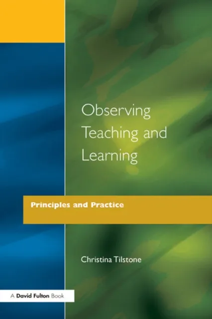 Observing Teaching and Learning