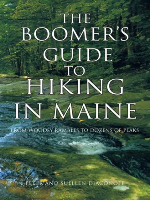 Boomer's Guide to Hiking in Maine