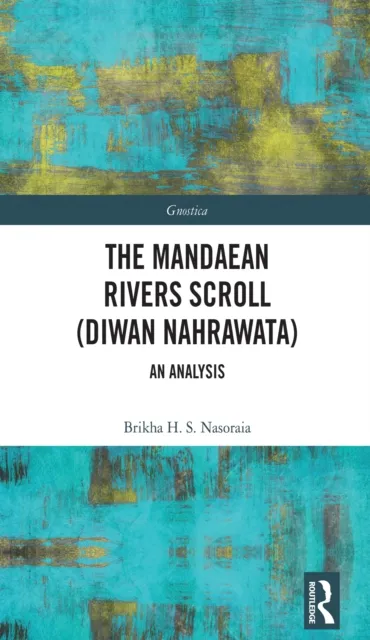 Mandaean Rivers Scroll (Diwan Nahrawatha)