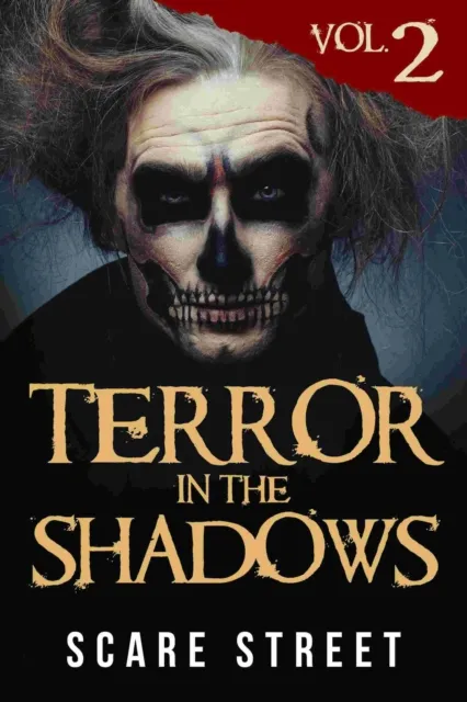 Terror in the Shadows Vol. 2