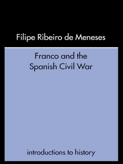 Franco and the Spanish Civil War