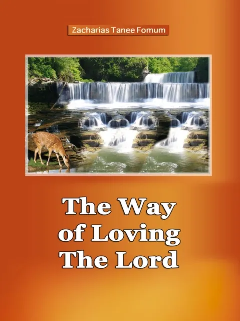 Way of Loving The Lord