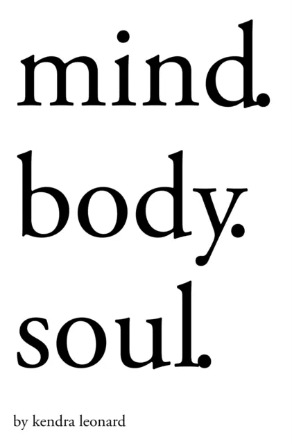 Mind.Body.Soul.