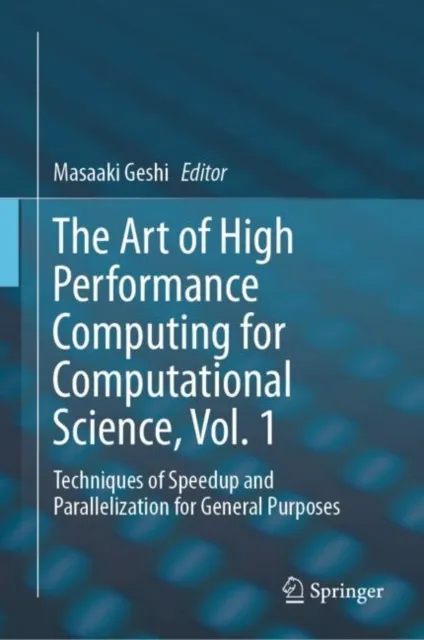 Art of High Performance Computing for Computational Science, Vol. 1