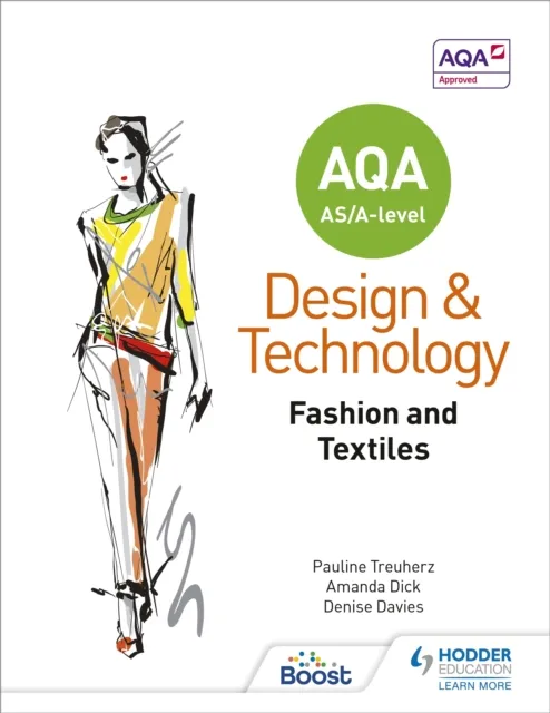 AQA AS/A-Level Design and Technology: Fashion and Textiles