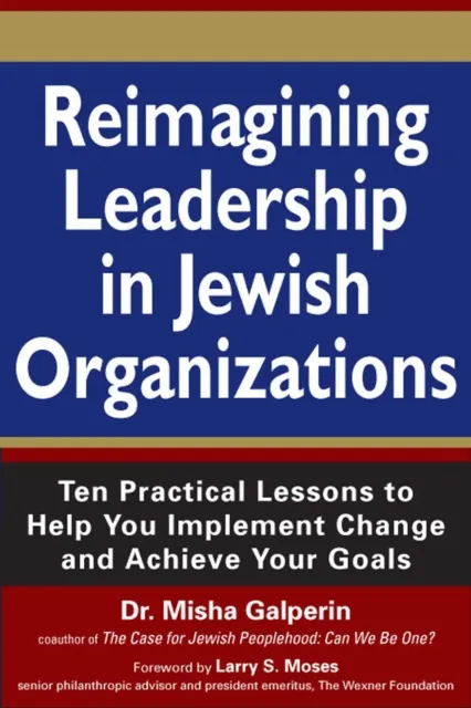 Reimagining Leadership in Jewish Organizations