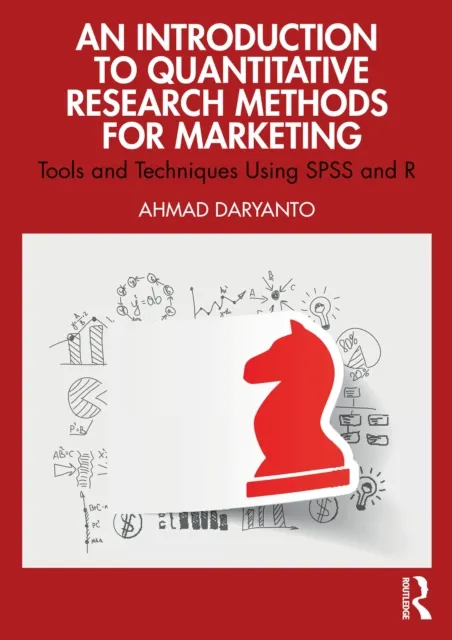 Introduction to Quantitative Research Methods for Marketing