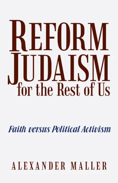 Reform Judaism for the Rest of Us