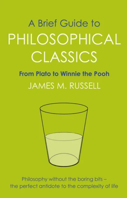 Brief Guide to Philosophical Classics