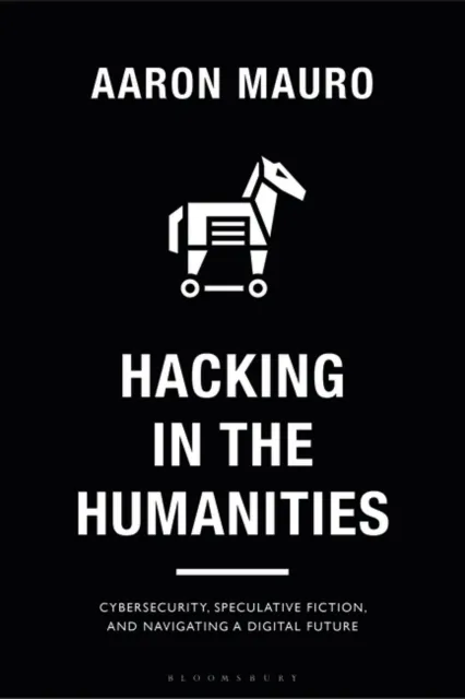 Hacking in the Humanities