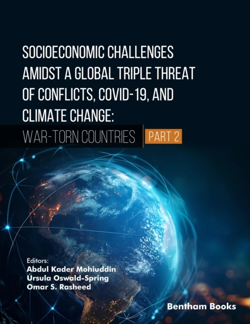 Socioeconomic Challenges Amidst a Global Triple Threat of Conflicts, COVID-19, and Climate Change: War-torn Countries (Part 2)