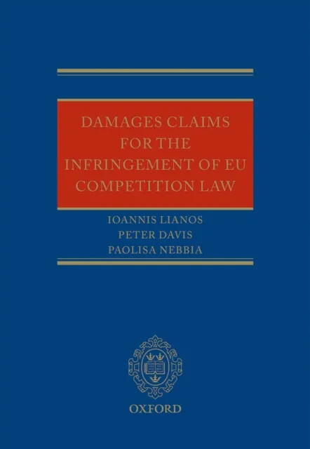 Damages Claims for the Infringement of EU Competition Law