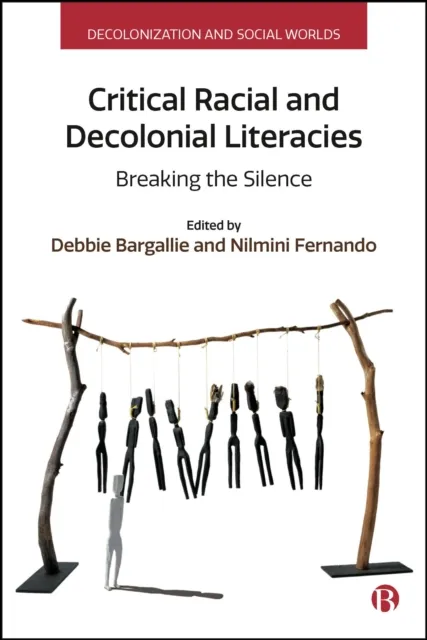 Critical Racial and Decolonial Literacies