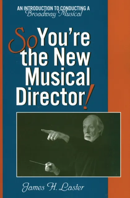 So, You're the New Musical Director!