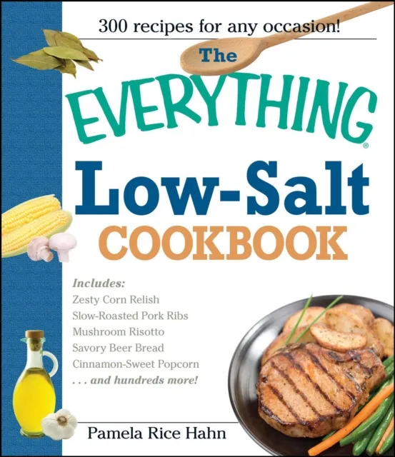 Everything Low Salt Cookbook Book