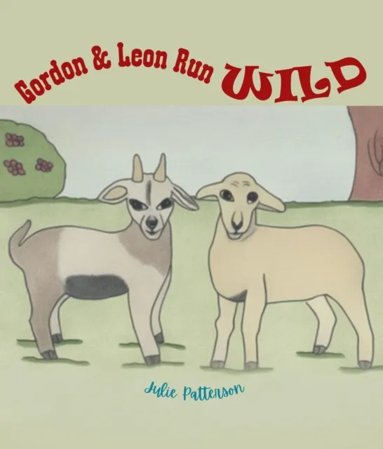 Gordon & Leon Run Wild