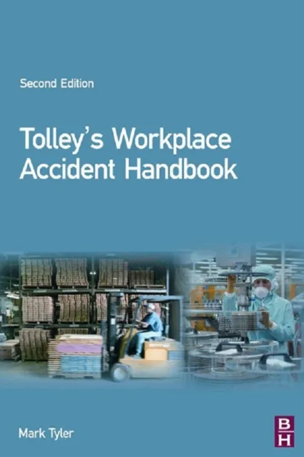 Tolley's Workplace Accident Handbook