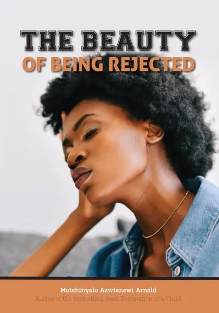 Beauty of Being Rejected