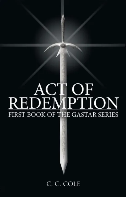 First Book of the Gastar Series