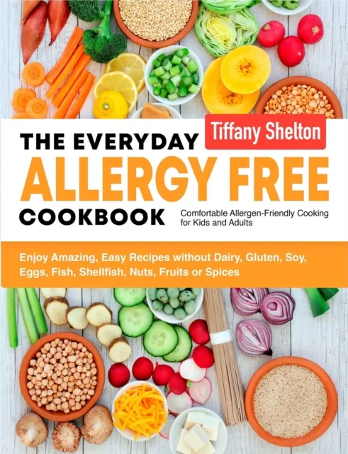 Everyday Allergy Free Cookbook