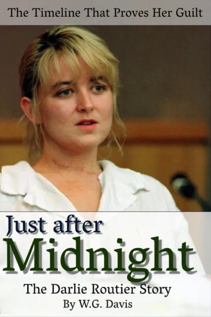 Just After Midnight The Darlie Routier Story