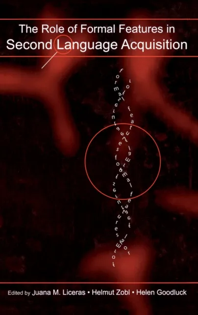 Role of Formal Features in Second Language Acquisition