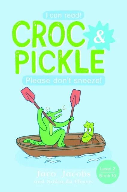 Croc & Pickle Level 2 Book 10