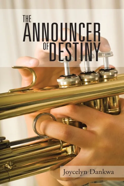 Announcer of  Destiny