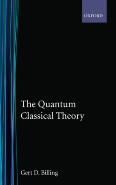Quantum Classical Theory
