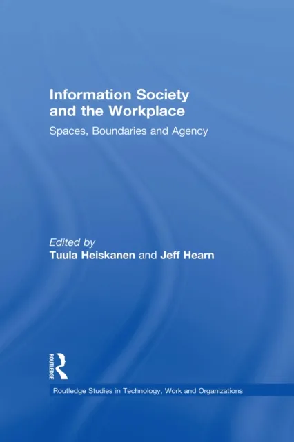Information Society and the Workplace