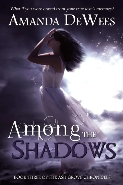 Among the Shadows